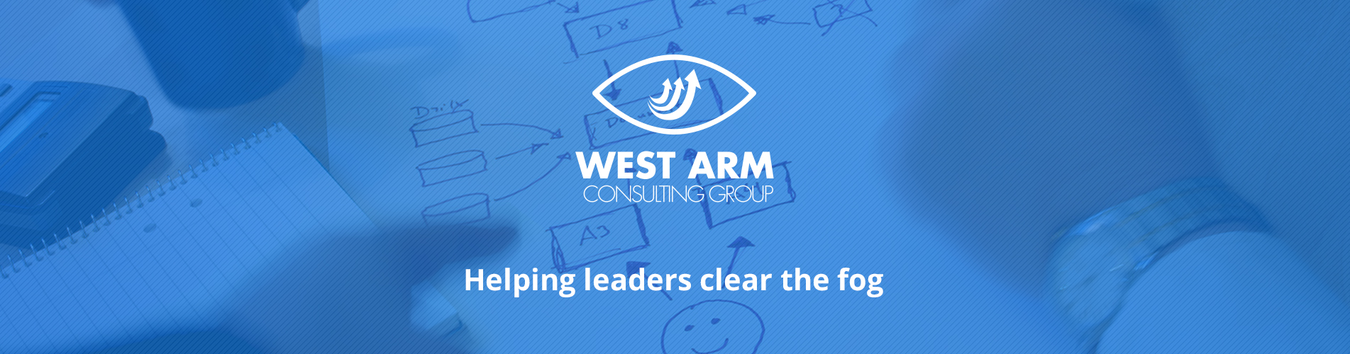 West Arem Consulting Group | Helping leaders clear the fog